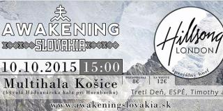 AWAKENING SLOVAKIA PO DRUHÝ KRÁT NA SLOVENSKU!